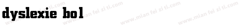 dyslexie bold字体转换